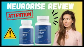 NEURORISE  NeuroRise Review ⚠️ ALERT ⚠️ NeuroRise Reviews  Does NeuroRise Work [upl. by Ahsilrae427]