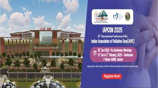 IAPCON 2025 32nd International Conference of the Indian Association of Palliative Care IAPC [upl. by Drarrej]