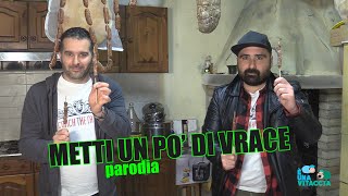 Parodia Musica leggerissima  Metti un po di vrace  E una vitaccia [upl. by Htenywg]