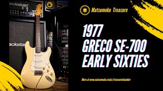 1977 GRECO SE700 Early Sixties  one of the early ones [upl. by Ettenowtna588]