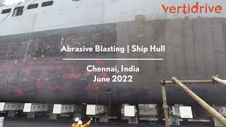 Ship Hull Sand Blasting with VertiDrive M7 amp SnakeBite Nozzles [upl. by Decamp]