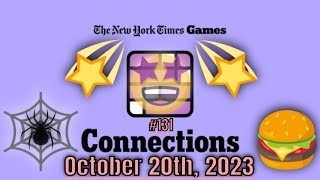 Connections NYT Today’s Answers for October 20th 2023  NYT Connections Game 131 Answers 102023 [upl. by Nnylarej]