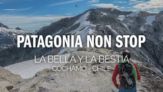 PATAGONIA NON STOP  EP 4 LA BELLA Y LA BESTIA COCHAMO [upl. by Livingstone374]