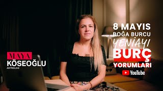 Burç Yorumları  8 Mayıs Boğa Burcu Yeniayı Etkileri  Astroloji [upl. by Ramedlaw629]