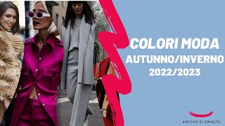 I Colori Moda di Tendenza dellautunno inverno 2223 [upl. by Reuben]