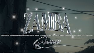 ZAMBA RMX​Yaires Ft Akimcfm ItalianSomali ElBBAmericano EltyMaG donpablomures Josuanpa Waribi [upl. by Yednarb]