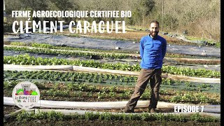 Ferme agroécologique en Sud Ardèche  le métier de maraîcher [upl. by Anirb723]