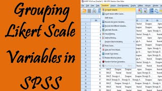 Grouping Likert Scale Data SPSS  Analysis of Likert Scale in SPSS  SPSS Tutorial [upl. by Kletter]