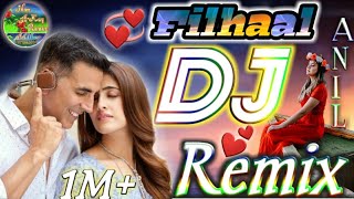 Main Kisi Aur Ka Hun 😍 Filhaal 💞 Hard Bass Dholki DJ Mix Song 💫 Remix By Anil Meena Bhorki [upl. by Yelsiap379]