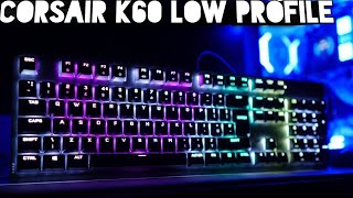 Corsair K60 RGB Pro Low profile Cherry MX Speed unboxing and review [upl. by Pouncey]