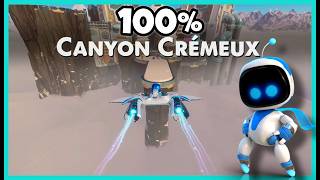 Canyon Crémeux Sortie Secrète et 100 Astro Bot [upl. by Adrianne]