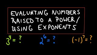 ❖ Evaluating a Number Raised to a Power ❖ [upl. by Craner662]