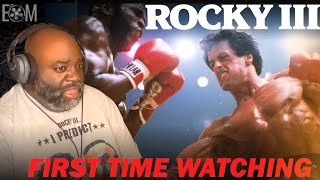 ROCKY III 1982  FIRST TIME WATCHING  MOVIE REACTION [upl. by Odlamur]