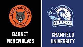 Barnet Werewolves Vs Cranfield Uni 311024 [upl. by Ezarras]