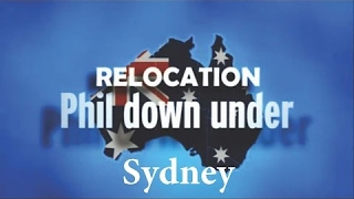 Relocation Phil Down Under S02E06 Sydney 2010 [upl. by Yknarf142]