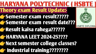 Hsbte Semester Exam Result Update Haryana Polytechnic Semester exam Update JuneJuly 2024 [upl. by Yarehs]