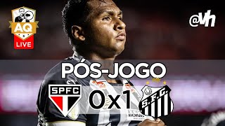 LIVE PÓSJOGO  SÃO PAULO 0X1 SANTOS FC  PAULISTÃO [upl. by Nicolis]