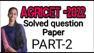 Agricet previous solved question paper2022 Part 2AEOAOAll agri competitive exams [upl. by Ahsinrac700]