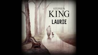 Audiobook Laurie by Stephen King [upl. by Bartholomew882]