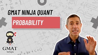 GMAT Ninja Quant Ep 15 Probability [upl. by Cathrine]