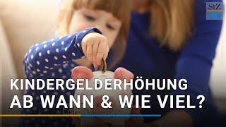 Kindergelderhöhung 2022 Wie viel gibt es und wann kommt sie Stand 03112021 [upl. by Reffineg]