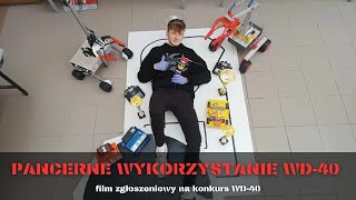 Pancerne wykorzystanie WD40 film zgłoszeniowy na konkurs WD40 [upl. by Candi]