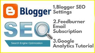 Blogger SEO settings🔥Feedburner email subscription🔥Google Analytics tutorial in Hindi 2018 [upl. by Rogergcam]