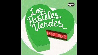 El reloj  Los pasteles verdes Letra [upl. by Rehpotsirahc40]