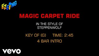 Steppenwolf  Magic Carpet Ride Karaoke [upl. by Atsed838]