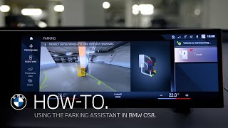 Using the Parking Assistant in BMW Operating System 8  BMW HowTo [upl. by Malas588]