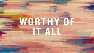 Worthy Of It All Official Lyric Video  David Brymer  BEST OF ONETHING LIVE [upl. by Aicinod]