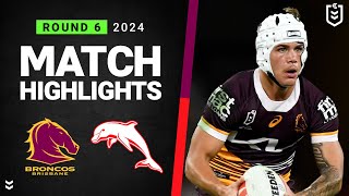 NRL 2024  Broncos v Dolphins  Match Highlights [upl. by Eichman813]