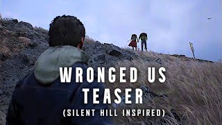 WRONGED US Teaser Trailer New Silent Hill Inspired Game 2022 [upl. by Amerd441]