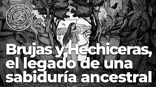 Brujas y Hechiceras el legado de una sabiduría ancestral  Raúl Ferrero [upl. by Rexer725]