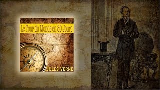 Le Tour du Monde en 80 Jours Jules Verne texte audio et illustrations [upl. by Nilyarg]