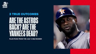 The Astros Soar While the Yankees Sink  July 4th MLB Picks  3 True Outcomes [upl. by Yenalem]