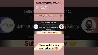 Kandy Falcons vs Jaffna kings toss Prediction 😍  Kls vs Jks toss prediction Today  Lpl 2024 [upl. by Lina]