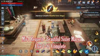 Mir4 Mystery Beautiful Sister Magya Clue 1 6 Complete Guide [upl. by Zellner]