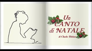 Un Canto di Natale  Charles Dickens  Audiolibro Integrale ITA  Incipit incomincia il racconto [upl. by Ynnol]