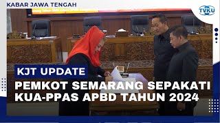 Pemkot Semarang Sepakati KUAPPAS APBD Tahun 2024 [upl. by Lurleen]