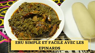 comment preparer du eru avec des epinards recette simple [upl. by Eiramrefinnej]