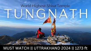 Tungnath Temple Uttrakhand  World Highest Shiva Temple  1273 ft Elevation  2024 [upl. by Notserc]