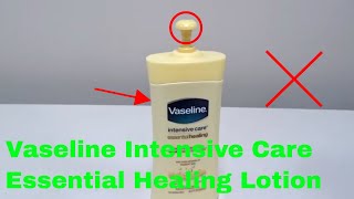 ✅ How To Use Vaseline Intensive Care Essential Healing Lotion Review [upl. by Moses]