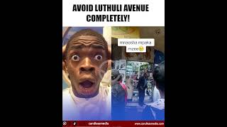 Avoid Luthuli Avenue completely candlessmedia duet fypkenya kenyans candlessgroup africa [upl. by Oratnek]