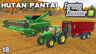 USING SOME NICE JOHN DEERE EQUIPMENT FOR THIS JOB Hutan Pantai FS25 Ep 18 [upl. by Chandless]