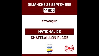 Pétanque  National de Chatelaillon Plage  Finale [upl. by Noyk]