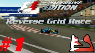 F1 Championship Edition Reverse Grid Race  Part 1  Bahrain [upl. by Mallis389]