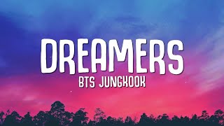 BTS Jungkook  Dreamers Lyrics FIFA World Cup 2022 [upl. by Acinemod920]