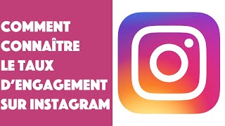 Comment connaître le taux d’engagement sur Instagram [upl. by Otiv509]