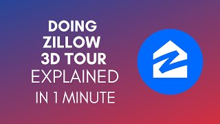 How To Do Zillow 3D Tour 2024 [upl. by Ogdan]